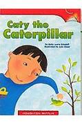 Caty the Caterpillar: Individual Titles Set (6 Copies Each) Level H