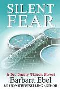 Silent Fear: A Medical Mystery