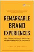 Remarkable Brand Experiences
