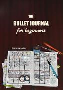 BULLET JOURNAL FOR BEGINNERS