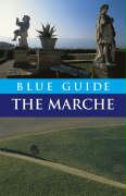 Blue Guide the Marche & San Marino - Special Reprint Edition