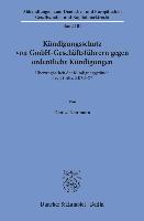 Kündigungsschutz von GmbH-Geschäftsführern gegen ordentliche Kündigungen