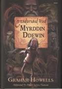 Creaduriaid Hud Myrddin Ddewin