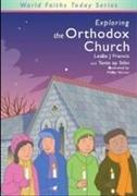 Exploring the Orthodox Church