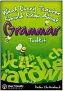 What Every Teacher Should Know About Grammar Toolkit