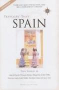 Travelers' Tales Spain: True Stories