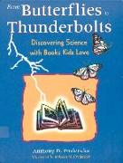 From Butterflies to Thunderbolts