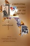 Contesting Visions of the Lao Past: Laos Historiography at the Crossroads