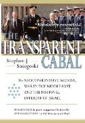 The Transparent Cabal