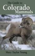 The Guide to Colorado Mammals