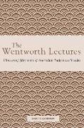 The Wentworth Lectures