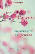 Cancro. Un libro che dà speranza