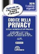 Codice della privacy. Tutela e sicurezza dei dati personali