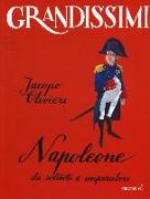 Napoleone. Da soldato a imperatore