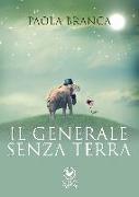 Il generale senza terra