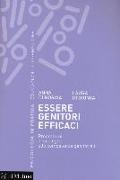 Essere genitori efficaci. Programmi di sostegno alle competenze genitoriali