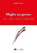 Meglio un giorno. La destra antimafia e la bandiera di Paolo Borsellino