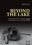 Beyond the lake. The last mission of a B-17. Intertwined stories of downed American airmen in Italy during WWII
