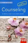 Counseling. La relazione che promuove la crescita personale