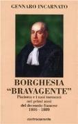 Borghesia «brava gente». Pisciotta e i suoi tormenti nei primi anni del decennio francese 1806-1809