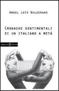 Cronache sentimentali di un italiano a metà