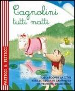 Cagnolini tutti matti