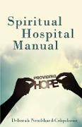 SPIRITUAL HOSPITAL MANUAL