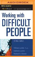 Working with Difficult People