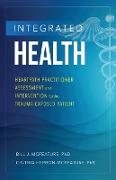 Integrated Health: Heartpath Practitioner Assessment and Intervention for the Trauma-Exposed Patient