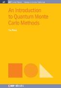 An Introduction to Quantum Monte Carlo Methods