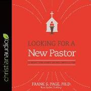 Looking for a New Pastor: 10 Questions Every Church Should Ask