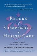 Return of Compassion to Healthcare