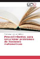Procedimientos para solucionar problemas de Nociones matematicas