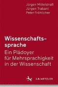 Wissenschaftssprache - Ein Plädoyer für Mehrsprachigkeit in der Wissenschaft