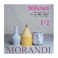 Hommage à Morandi und zum jungen Morandi