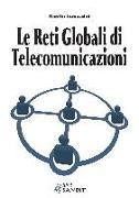 Le reti globali di telecomunicazioni