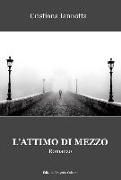 L'attimo di mezzo