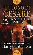 Combatti per il potere. Il trono di Cesare