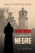 Montorch i la llàgrima del sol negre