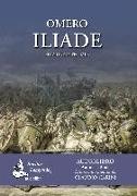 Omero: Iliade. Audiolibro. CD Audio formato MP3