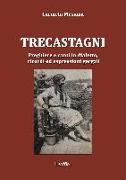 Trecastagni. Preghiere e canti in dialetto, ricordi ed espressioni gergali