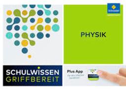 Schulwissen griffbereit. Physik