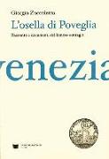 L'Osella di Poveglia. Resoconto e documenti del famoso contagio