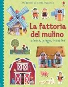 La fattoria del mulino. Stacca, piega, incastra. Modellini di carta