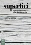 Superfici. A proposito di estetica, materialità e media