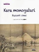 Kara monogatari. Racconti cinesi