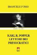 Karl R. Popper lettore dei presocratici