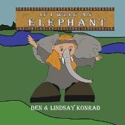 IF I WERE AN ELEPHANT