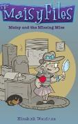 Maisy and the Missing Mice (The Maisy Files Book 1)