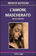 L'amore mascherato